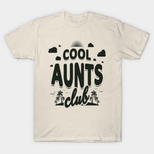 Cool Aunts Club Beach Black T-Shirt